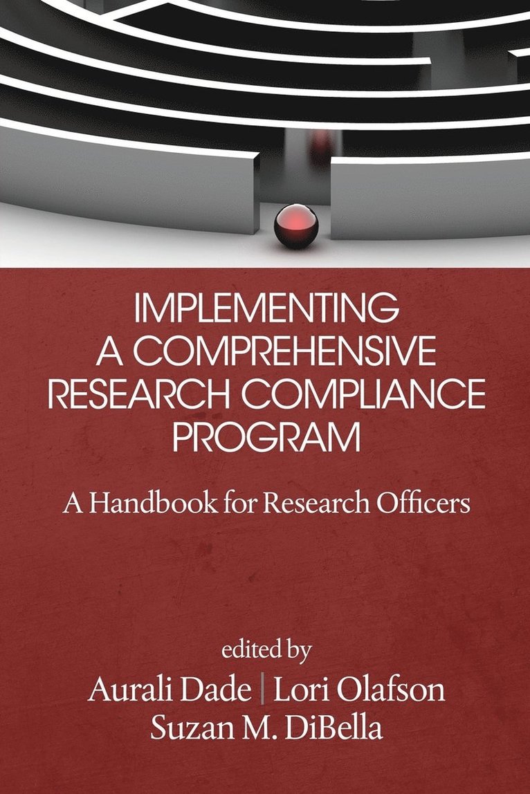 Implementing a Comprehensive Research Compliance Program