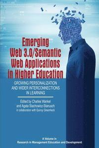 bokomslag Emerging Web 3.0/ Semantic Web Applications in Higher Education