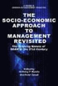 bokomslag The Socio-Economic Approach to Management Revisited