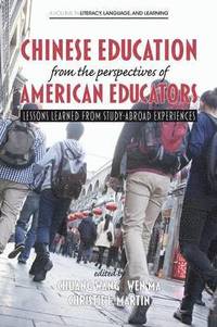 bokomslag Chinese Education from the Perspectives of American Educators