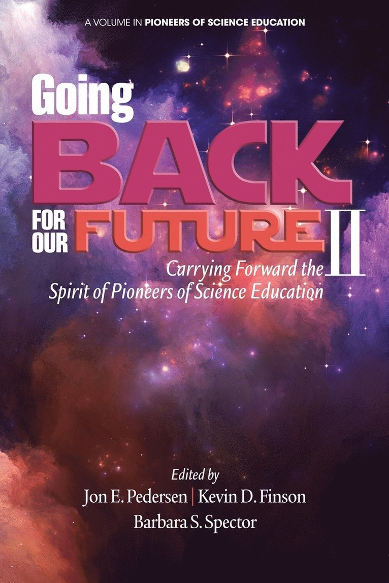Jon E. Pedersen, Kevin D. Finson, Barbara S. Spector - Going Back to Our Future II, Häftad