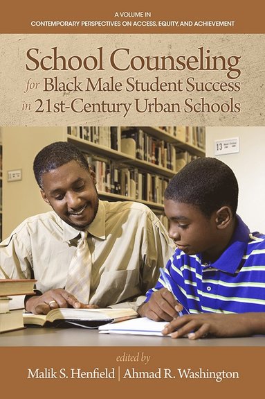 bokomslag School Counseling for Black Male Student Success in 21st Century Urban Schools