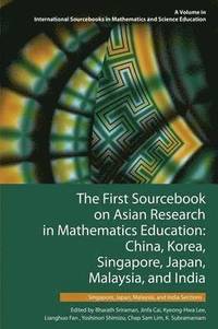 bokomslag The First Sourcebook on Asian Research in Mathematics Education