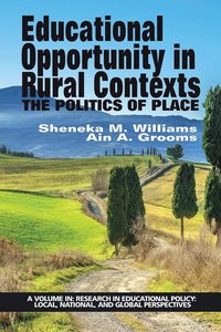 bokomslag Educational Opportunity in Rural Contexts
