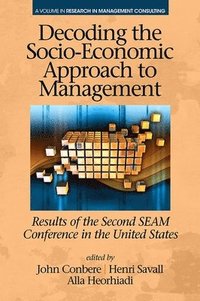 bokomslag Decoding the Socio Economic Approach to Management