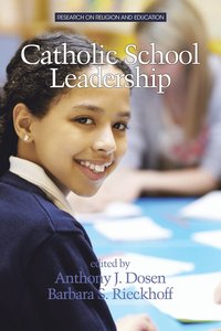 bokomslag Catholic School Leadership