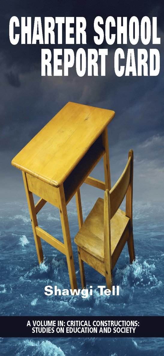 Shawgi Tell - Charter School Report Card, Häftad