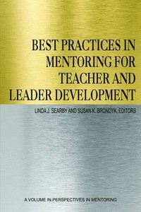 bokomslag Best Practices in Mentoring for Teacher and Leader Development