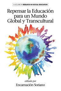 bokomslag Repensar la Educain para un Mundo Global y Transcultural