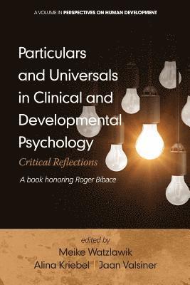 Particulars and Universals in Clinical and Development Psychology 1