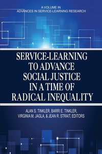 bokomslag Service-Learning to Advance Social Justice in a Time of Radical Inequality
