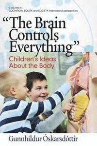 bokomslag Brain Controls Everything