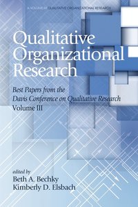 bokomslag Qualitative Organizational Research - Volume 3