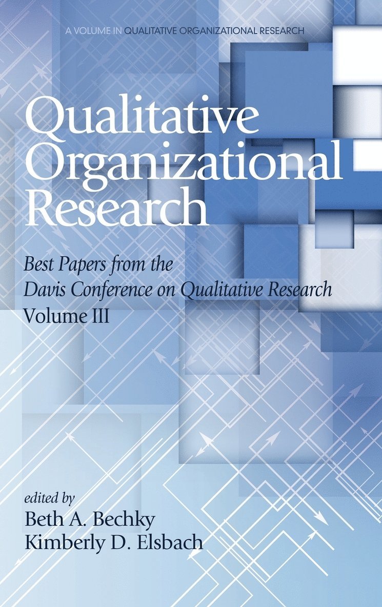 Qualitative Organizational Research - Volume 3 1