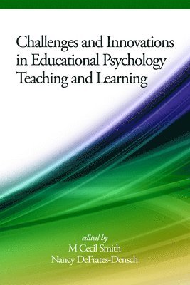 bokomslag Challenges and Innovations in Educational Psychology Teaching and Learning