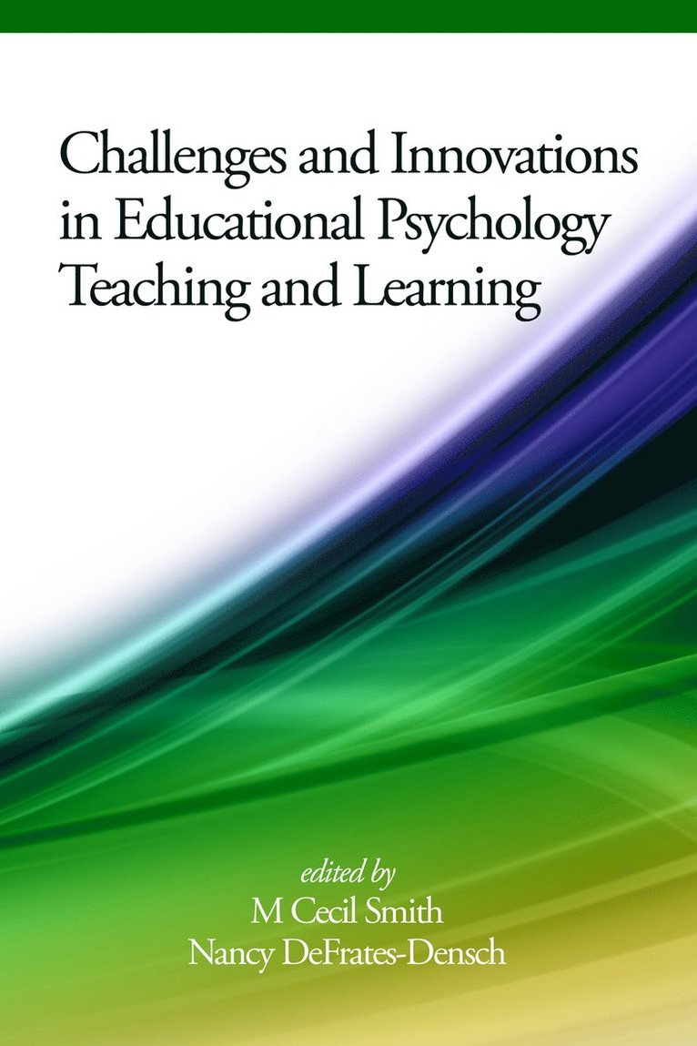 Challenges and Innovations in Educational Psychology Teaching and Learning 1