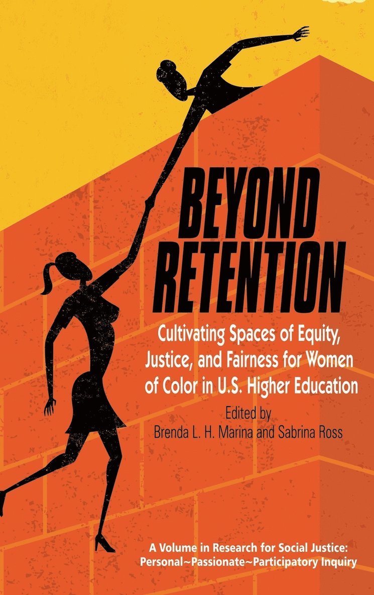 Brenda L. H. Marina, Sabrina N. Ross - Beyond Retention, Inbunden