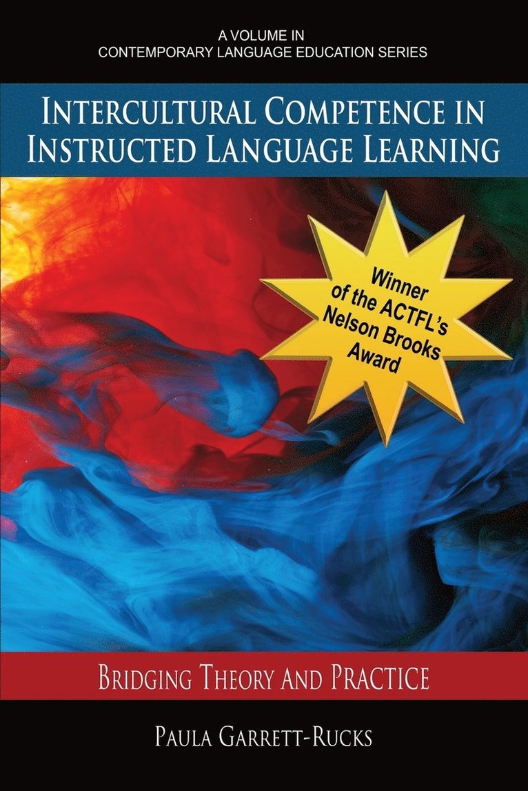 Paula Garrett-Rucks, Terry a. Osborn - Intercultural Competence in Instructed Language Learning, Häftad