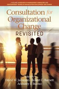 bokomslag Consultation for Organizational Change Revisited