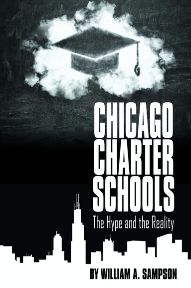 William Sampson - Chicago Charter Schools, Häftad