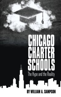 bokomslag Chicago Charter Schools