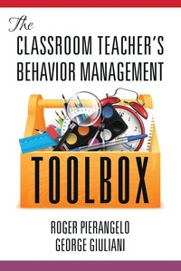 bokomslag The Classroom Teacher's Behaviour Management Toolbox