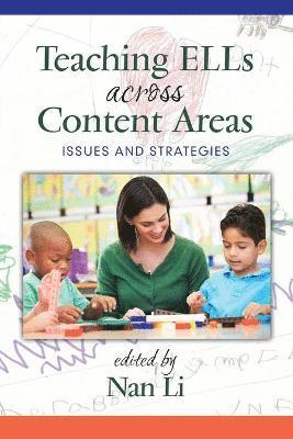 Teaching ELLs Across Content Areas 1