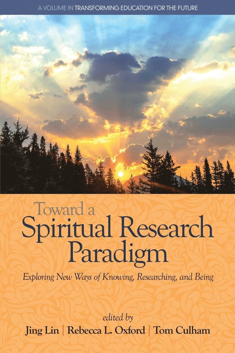 Toward a Spiritual Research Paradigm 1