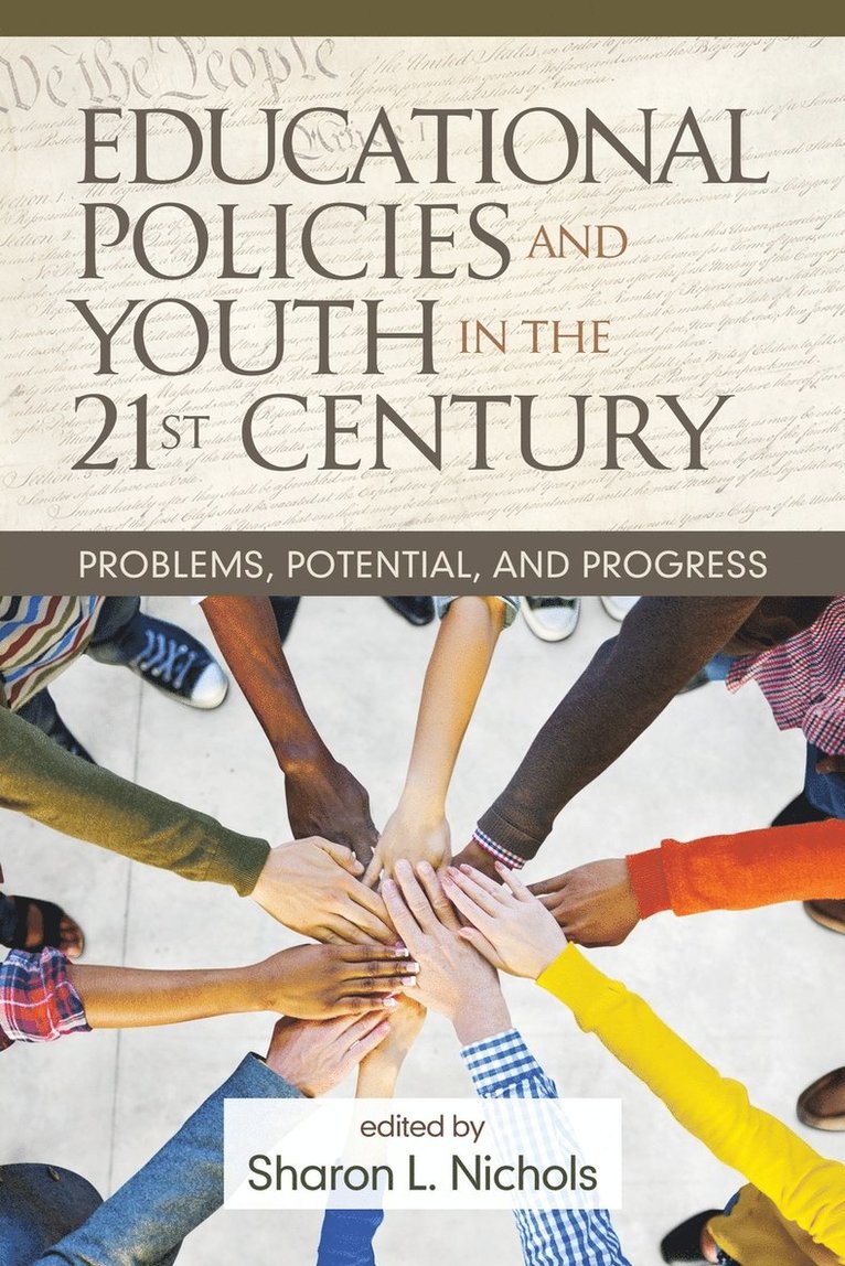 Educational Policies and Youth in the 21st Century 1