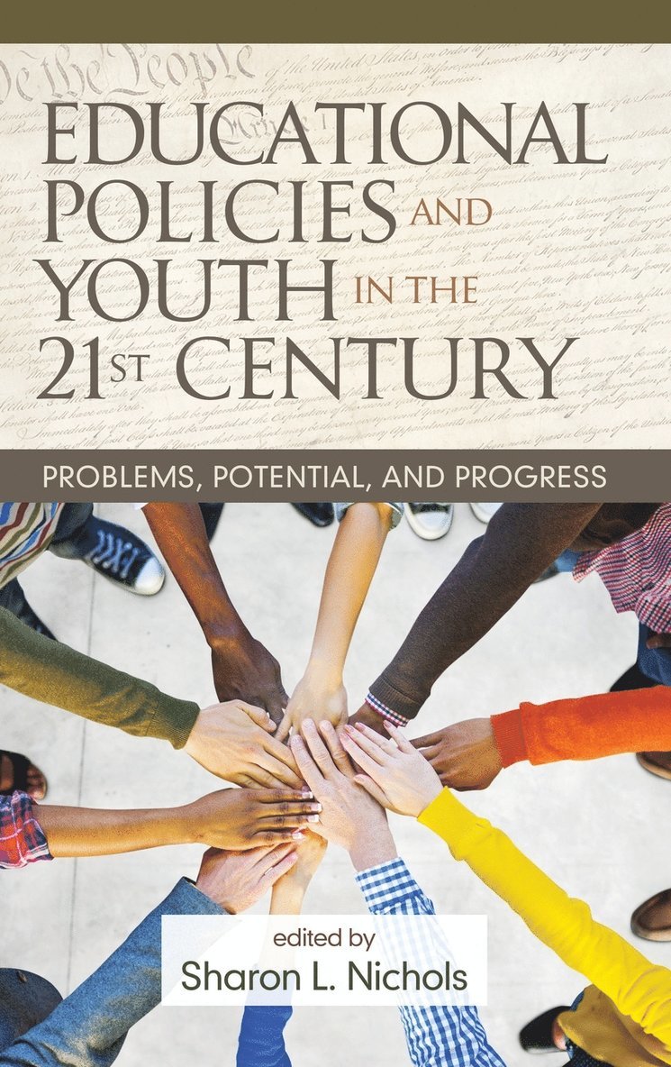 Educational Policies and Youth in the 21st Century 1