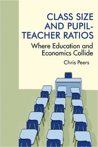 bokomslag Class Size and Pupil Teacher Ratios