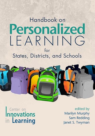 Marilyn Murphy, Sam Redding, Janet Twyman - Handbook on Personalized Learning for States, Districts, and Schools, Inbunden