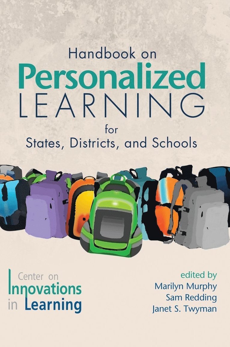 Handbook on Personalized Learning for States, Districts, and Schools 1