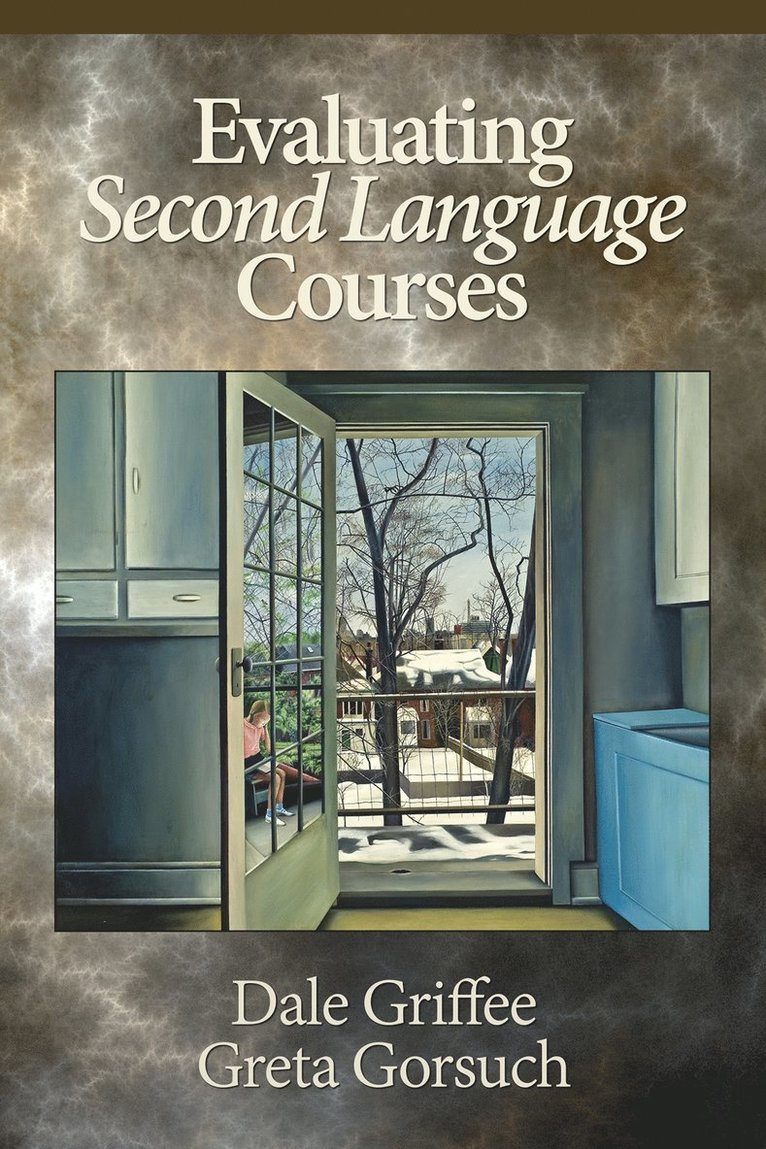 Evaluating Second Language Courses 1