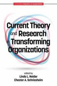 bokomslag Current Theory and Research in Transforming Organizations