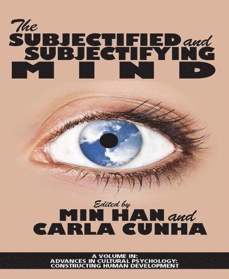 bokomslag Subjectified and Subjectifying Mind