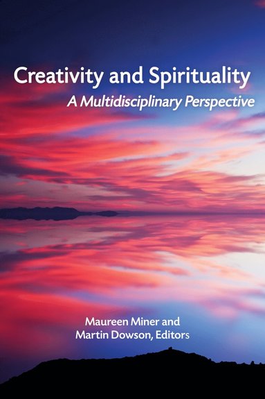 bokomslag Creativity and Spirituality