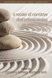 bokomslag A Reader of Narrative and Critical Lenses on Intercultural Teaching and Learning