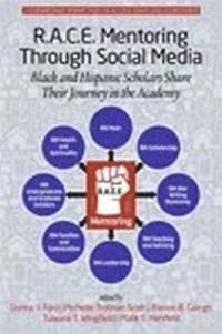 bokomslag R.A.C.E. Mentoring Through Social Media