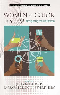 Julia Ballenger, Barbara Polnick, Beverly Irby - Women of Color in STEM, Inbunden