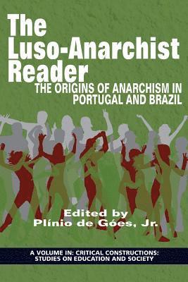 The Luso-Anarchist Reader 1