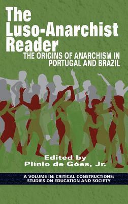 The Luso-Anarchist Reader 1