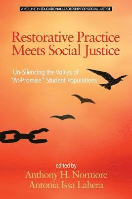 Restorative Practice Meets Social Justice 1