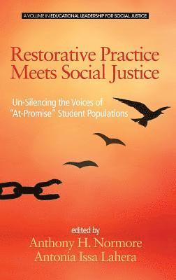 Restorative Practice Meets Social Justice 1