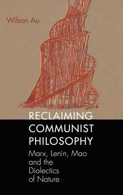 Reclaiming Communist Philosophy 1