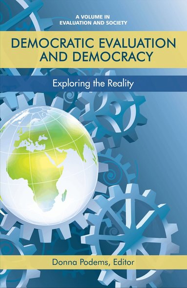 Donna Podems, Donna Podems - Democratic Evaluation and Democracy, Inbunden