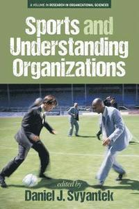 bokomslag Sports and Understanding Organizations