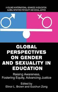 bokomslag Global Perspectives on Gender and Sexuality in Education