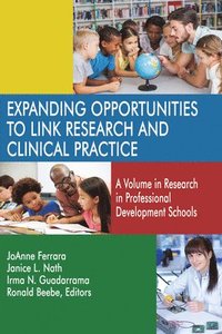 bokomslag Expanding Opportunities to Link Research and Clinical Practice