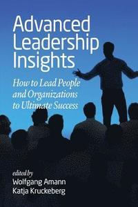 bokomslag Advanced Leadership Insights
